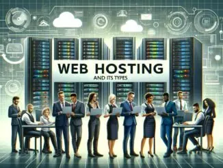 What is Web Hosting and its Types Complete Information